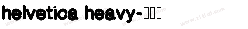 helvetica heavy字体转换